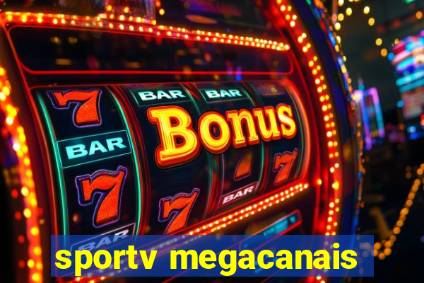 sportv megacanais